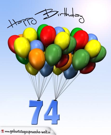 Spruche zum 74 geburtstag einer frau
