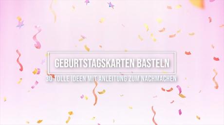 Geburtstagskarte 30 basteln