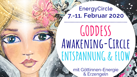 GODDESS Awakening-Circle »ENTSPANNUNG & FLOW« im Februar