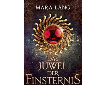 [Kurzrezension] Das Juwel der Finsternis (Band 1)