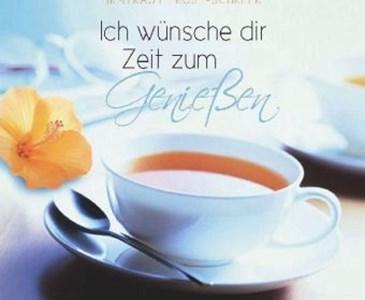 Ich wunsche euch allen eine schone zeit