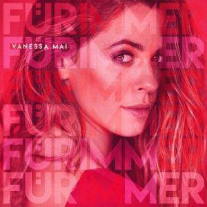 Vanessa Mai – Für Immer ( Album )