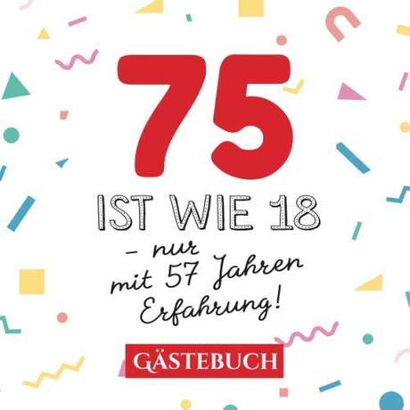 Gluckwunsche zum 75 geburtstag freundin