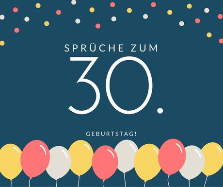 Lustiger geburtstagbpruch zum 30