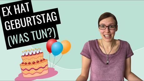 Geburtstag gratulieren ex