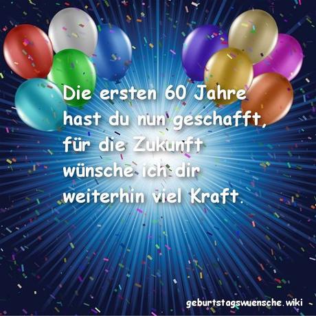 Gluckwunsche zum 60 geburtstag reime