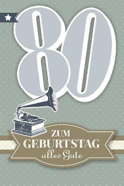 Bilder geburtstagskarte 80
