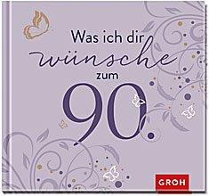 Geburtstagswunsche zum 90 geburtstag