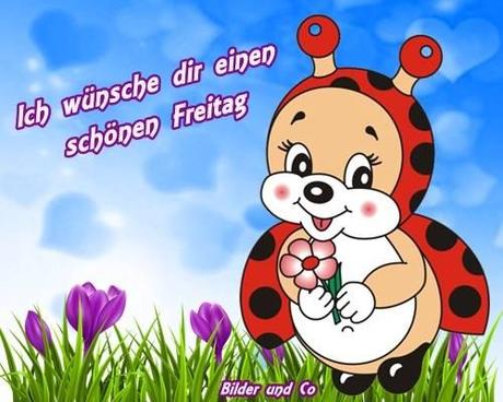 Ich wunsch dir einen schonen freitag