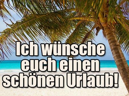 Ich wunsche dir ein schones urlaub