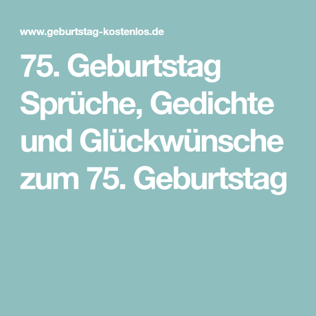 Geburtstagbpruche zum 75 lustig