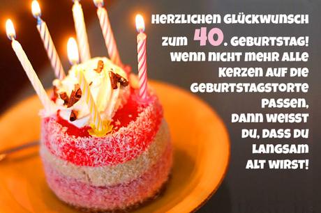 Lustige gluckwunsche zum 40 geburtstag bruder