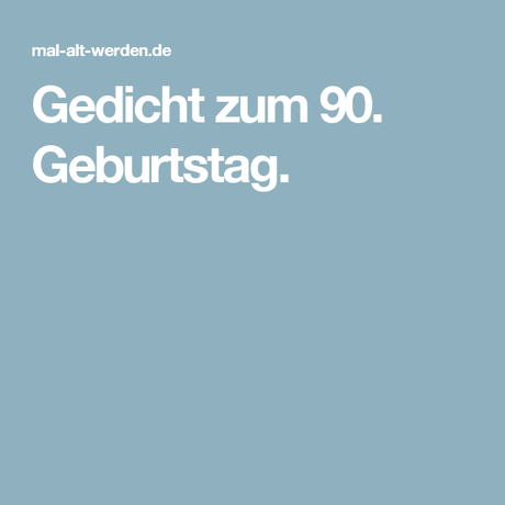 Wunsche zum 90sten geburtstag