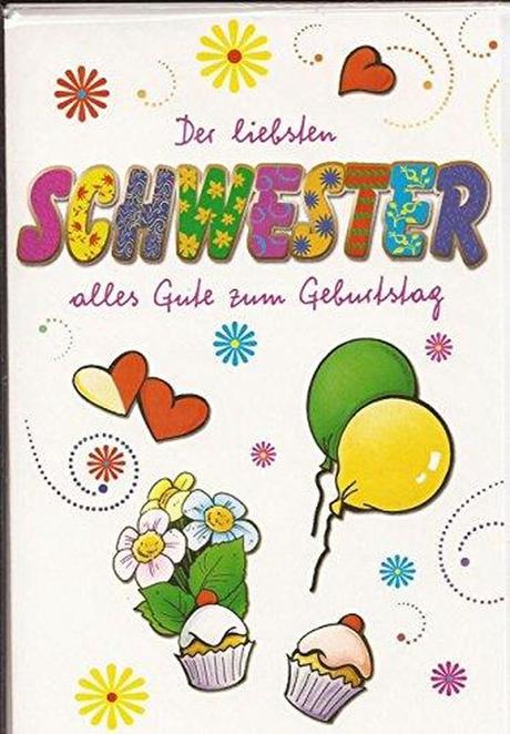 Spruch geburtstag schwester lustig