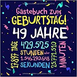 Gluckwunsche zum 49 geburtstag einer frau