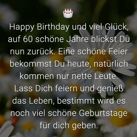 Text fur gluckwunsche 60 geburtstag