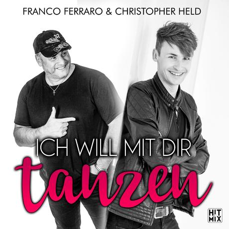 Franco Ferraro & Christopher Held – Ich Will Mit Dir Tanzen