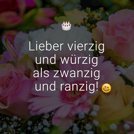 Geburtstagswunsche 40 geburtstag kurz