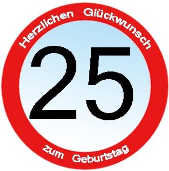 Geburtstagsspruche zum 25 geburtstag lustig