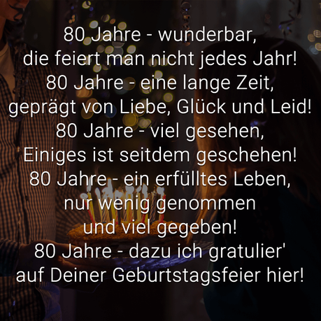 Schoner text zum 80 geburtstag