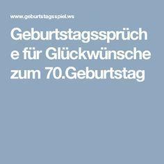 Geburtstag wunsche 70 jahre