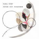 CD-REVIEW: Nada Surf – Never Not Together
