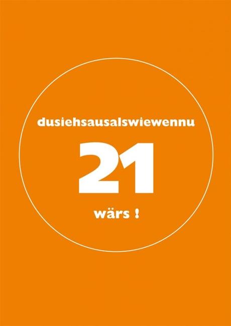 Geburtstagswunsche fur 21 geburtstag