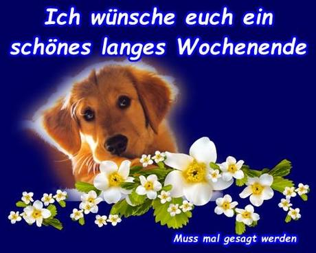 Ich wunsche dir ein schones langes wochenende