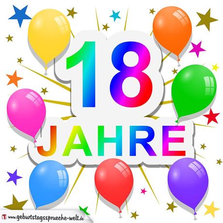 Geburtstagswunsche 18 jahrige