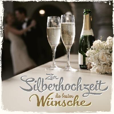 Gluckwunsche zur silberhochzeit kurz