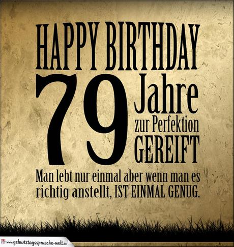 Gluckwunsche zum geburtstag 79 jahre