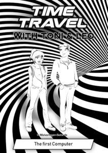 Zeitreise Comic Episode 4 – Der erste Computer