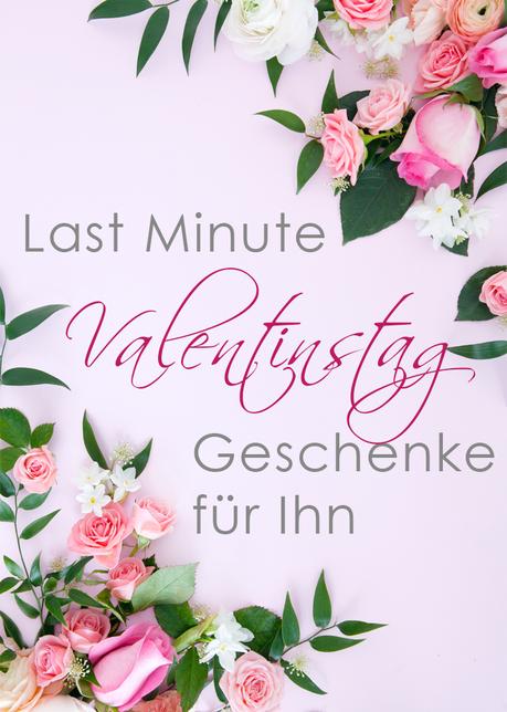 Last minute geschenk zum valentinstag
