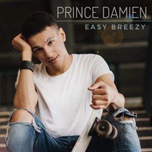 Prince Damien – Easy Breezy