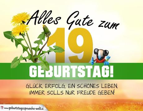Schone wunsche zum 19 geburtstag