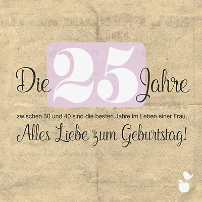 Spruche zum geburtstag 25 witzig