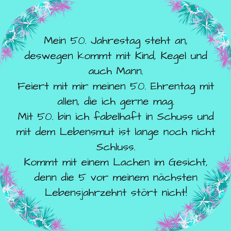 Text fur einladung geburtstag 50