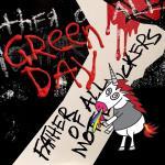 CD-REVIEW: Green Day – Father Of All …