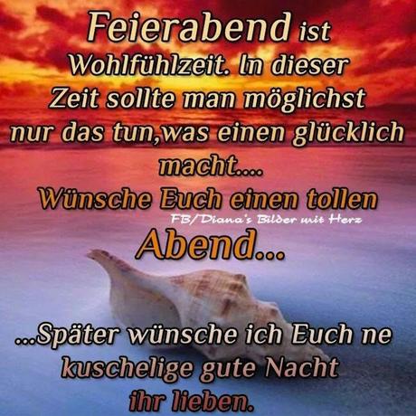 Ich wunsche euch ein schonen abend