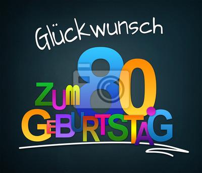Gluckwunsche zum geburtstag 80 jahre