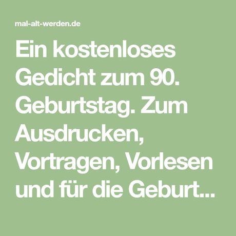 Spruche zum 90 geburtstag einer frau