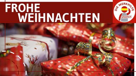 Ich wunsche dir frohe weihnachten auf spanisch
