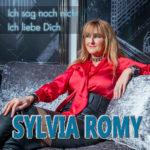 Sylvia Romy – Ich Sag Noch Nicht Ich Liebe Dich