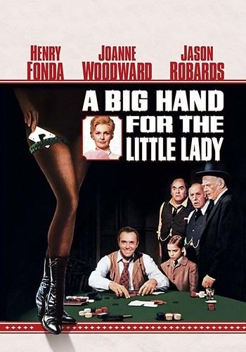 A Big Hand for the Little Lady (dt.: Höchster Einsatz in Laredo, USA 1966)