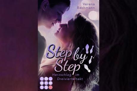 [Rezension] Verena Bachmann – Step by Step: Herzschlag im Dreivierteltakt