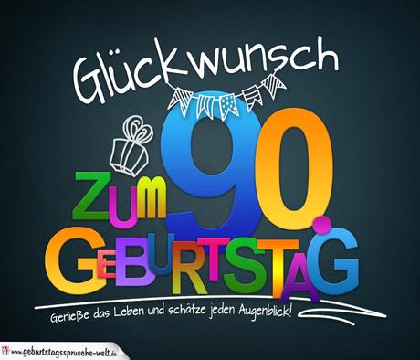Text fur karte 90 geburtstag