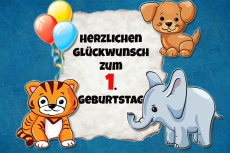 Spruche zum 1 geburtstag kostenlos