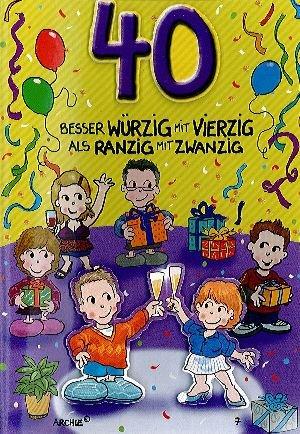 Geburtstagswunsche witzig 40