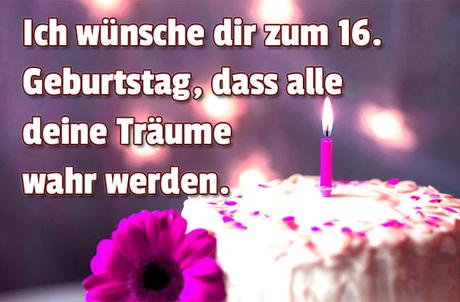 Geburtstagswunsche zum geburtstag 16