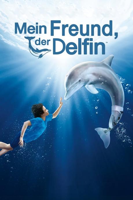 BluRay Mein Freund, der Delfin 2011 Ganzer Film wer streamt es Online Anschauen